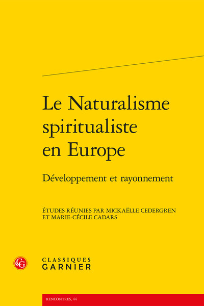 Le Naturalisme spiritualiste en Europe - Développement et rayonnement