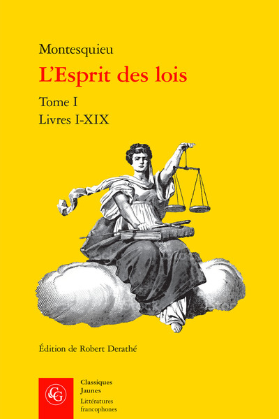 L'Esprit des lois - Livres I-XIX