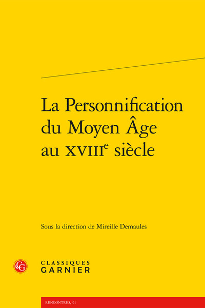 La Personnification du Moyen Âge au XVIIIe siècle