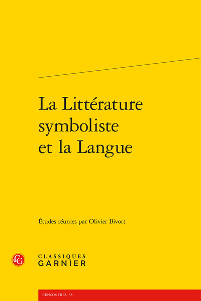 La Littérature symboliste et la Langue