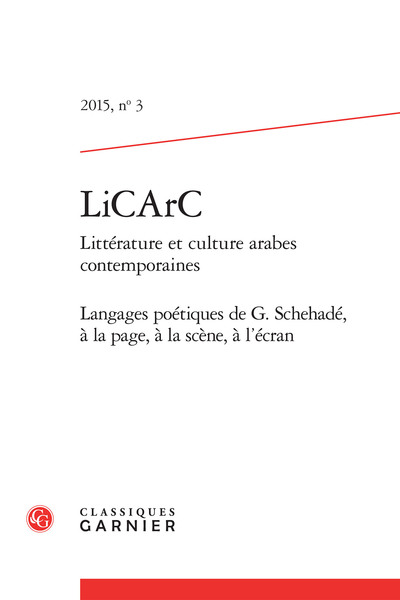 LiCArC - Langages poétiques de G. Schehadé, à la page, à la scène, à l'écran