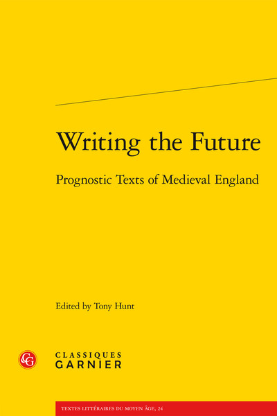 Writing the Future - Prognostic Texts of Medieval England
