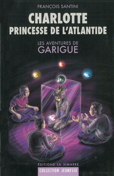 Charlotte Princesse de l'Atlantide - Les Aventures de Garigue