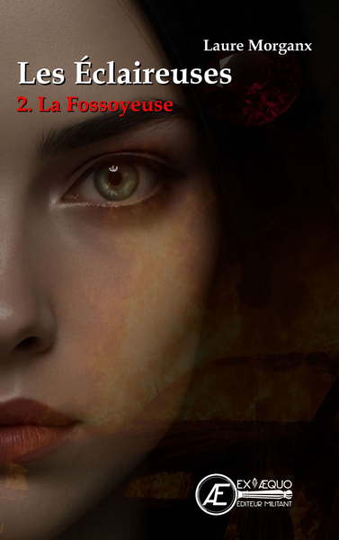 LES ?CLAIREUSES - T2 : LA FOSSOYEUSE