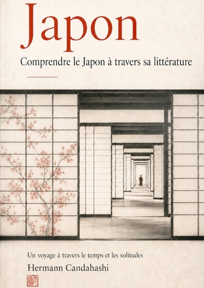 Japon - Comprendre le à travers sa littérature - Un voyage à travers le temps et la solitude