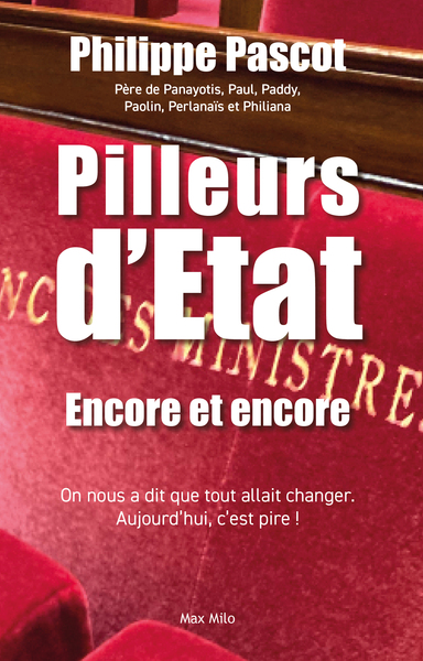 Pilleurs d'État - Encore et encore