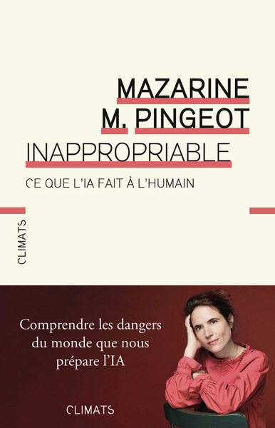 Inappropriable - Ce que l'IA fait à l'humain