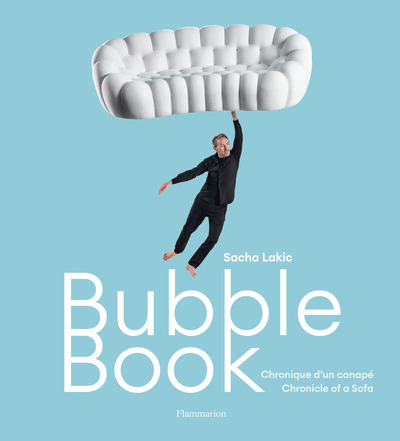 Bubble Book - Chronique d'un canapé / Chronicle of a Sofa