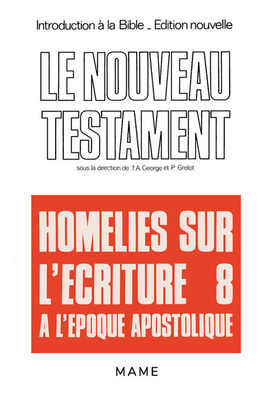 Homélies sur l'Ecriture à l'époque apostolique