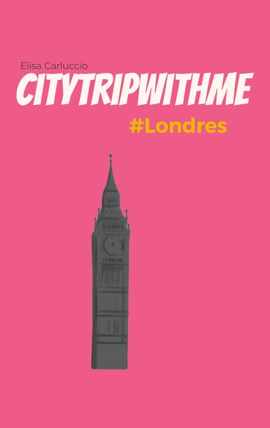 Citytripwithme - #Londres