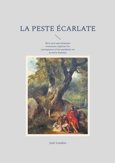 La peste écarlate - Récit post-apocalyptique visionnaire explorant les conséquences d'une pandémie sur la survie humaine