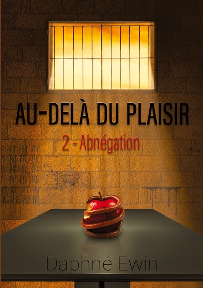 Au-delà du plaisir - Abnégation