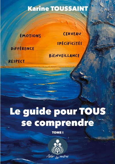 Guide pour tous se comprendre - Aider les autres