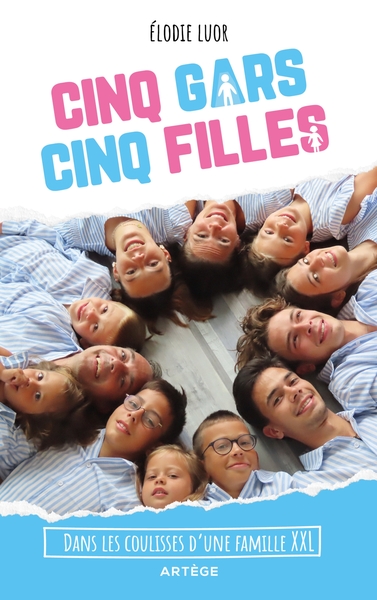 Cinq gars, cinq filles - Dans les coulisses d'une famille XXL
