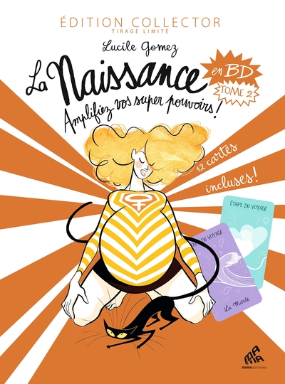 La Naissance en BD Tome 2 collector - Amplifiez vos super pouvoirs !