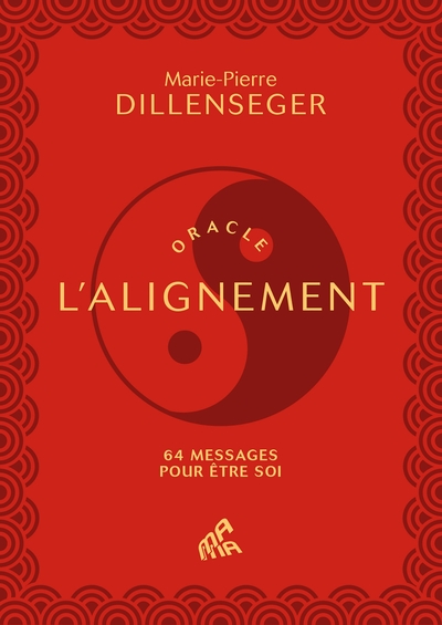 Oracle l'alignement - 64 messages pour être soi