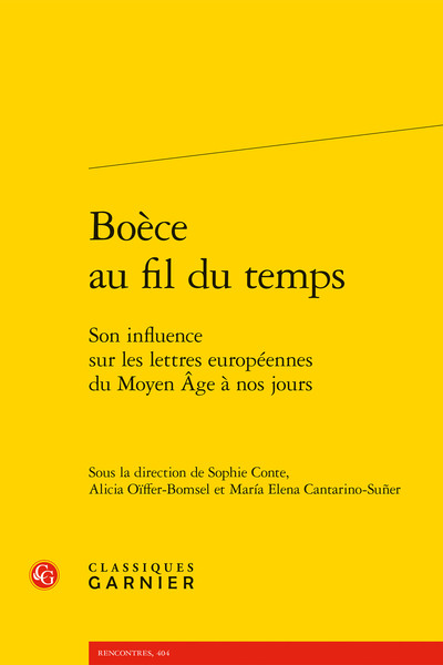 Boèce au fil du temps - Son influence sur les lettres européennes du Moyen Âge à nos jours