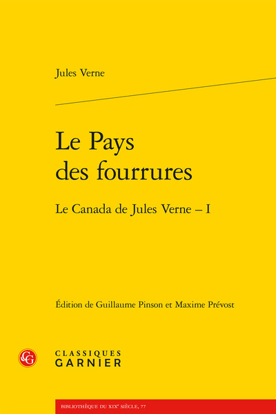 Le Pays des fourrures - Le Canada de Jules Verne - I