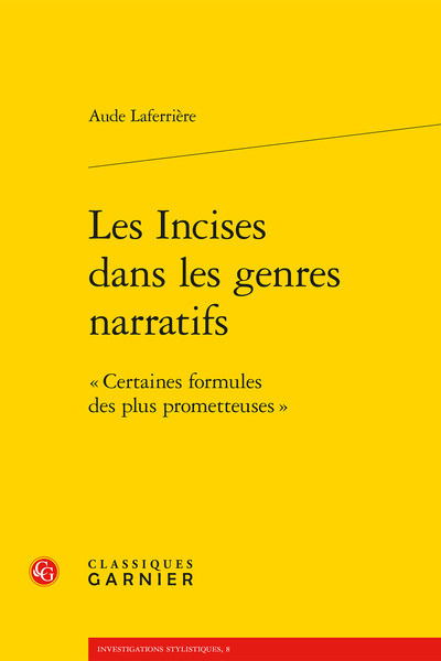 Les Incises dans les genres narratifs - « Certaines formules des plus prometteuses »