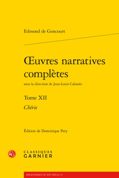 oeuvres narratives complètes - Chérie