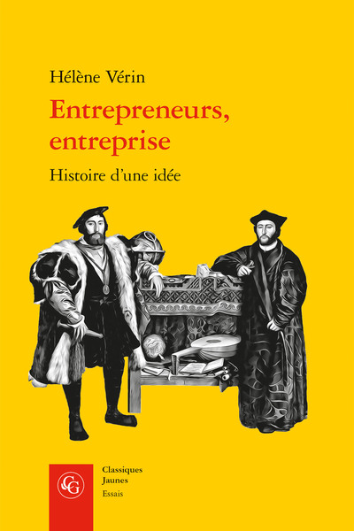 Entrepreneurs, entreprise - Histoire d'une idée