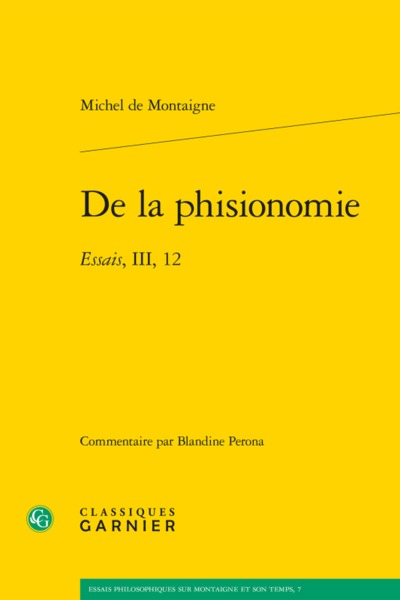 De la phisionomie - Essais, III, 12