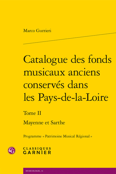 Catalogue des fonds musicaux anciens conservés dans les Pays-de-la-Loire - Mayenne et Sarthe