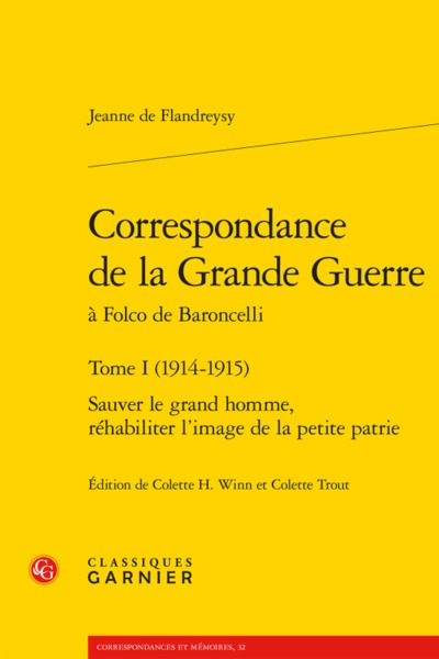 Correspondance de la Grande Guerre - Sauver le grand homme, réhabiliter l'image de la petite patrie