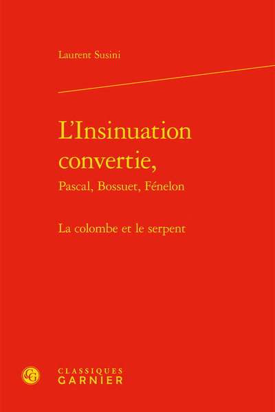 L'Insinuation convertie, - La colombe et le serpent
