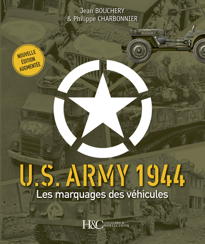 US ARMY 1944 : LES MARQUAGES DES VEHICULES