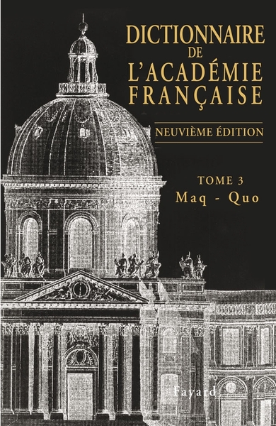 Dictionnaire de l'Académie française, tome 3 - Maq-Quo
