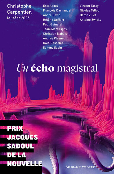 Un écho magistral - PRIX JACQUES SADOUL 2025