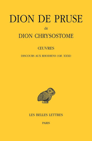 Oeuvres. Discours aux Rhodiens (Or. XXI)