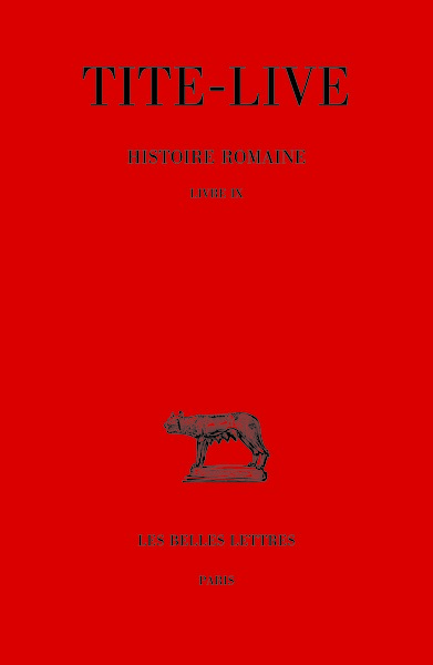 Histoire romaine. Tome IX : Livre IX
