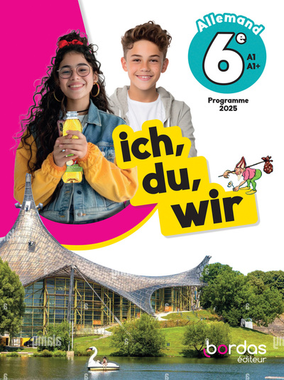 ich, du, wir - Allemand 6e - 2025 - Manuel - élève