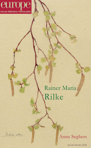 Rainer Maria Rilke - N 1161-1162 janv.-fév. 2026