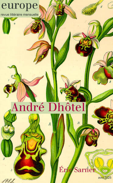 André Dhôtel - n° 1152 avril 2025