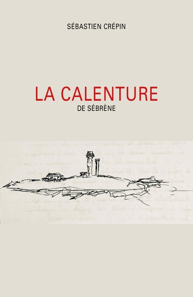 La Calenture - de Sébrène