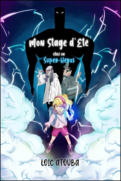 Mon stage d'été chez un super-héros