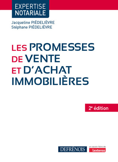 Les promesses de vente et d'achat immobilières