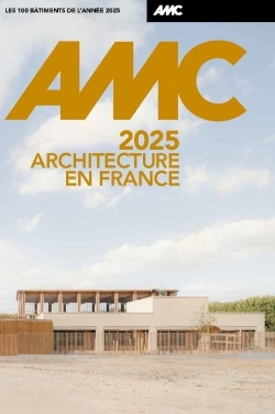 AMC 337 décembre 2025 janvier 2026 - Les 100 bâtiments de l'année 2025