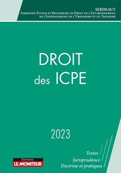 Droit des ICPE 2023 - ICPE et processus contractuels