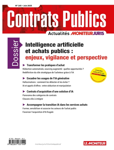 ACCP  n° 265 juin 2025 - Contrats publics  L'actualité de la commande et des contrats publics