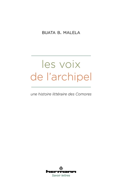 Les Voix de l'archipel - Une histoire littéraire des Comores