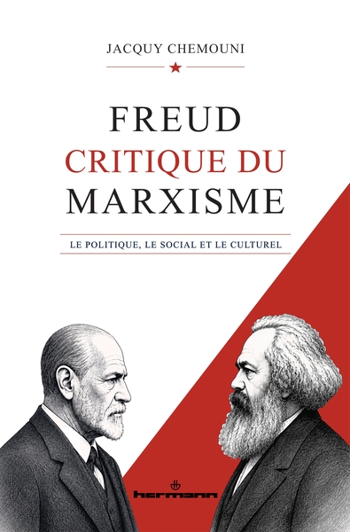 Freud, critique du marxisme - Le politique, le social et le culturel