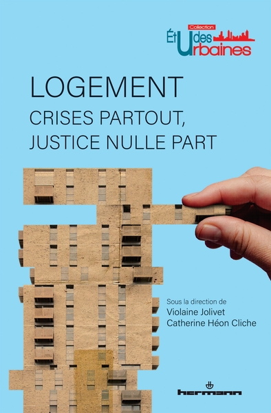 Logement - Crises partout, justice nulle part