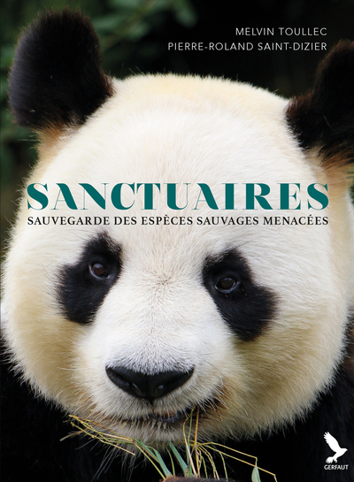 Sanctuaires - Sauvegarde des espèces sauvages menacées