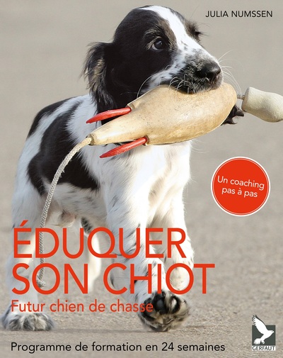 Eduquer son chiot, futur chien de chasse - programme de formation en 24 semaines