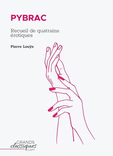 Pybrac - Recueil de quatrains érotiques