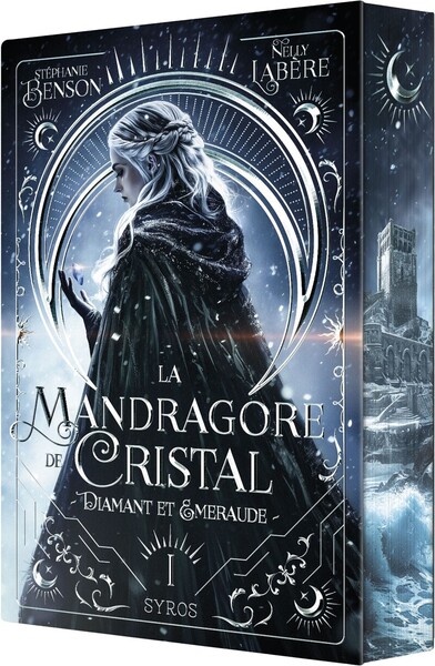 La mandragore de cristal - Tome 01 Diamant et émeraude